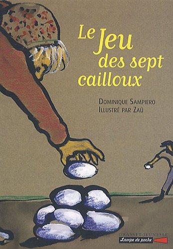 Le jeu des sept cailloux