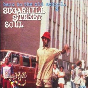 Sugarhill Street Soul