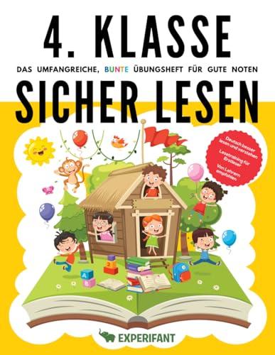 4. Klasse Sicher lesen - Das umfangreiche, bunte Übungsheft für gute Noten: Deutsch besser lesen und verstehen - Lesetraining für Erstleser - Von ... Klasse Übungshefte für gute Noten, Band 3)