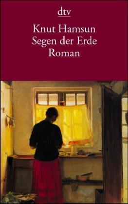 Segen der Erde (5726 441). Roman.