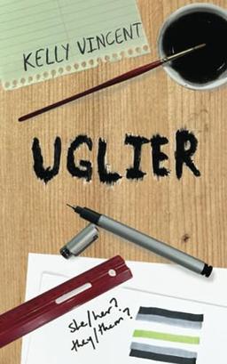 Uglier: A moving YA novel about a teen finding their gender identity