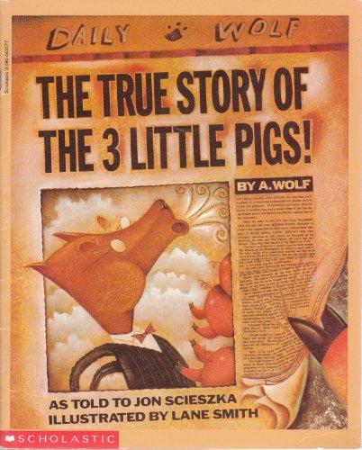 True Story of the Three Little Pigs