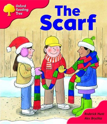 Oxford Reading Tree: Stage 4: More Storybooks: the Scarf: Pack B