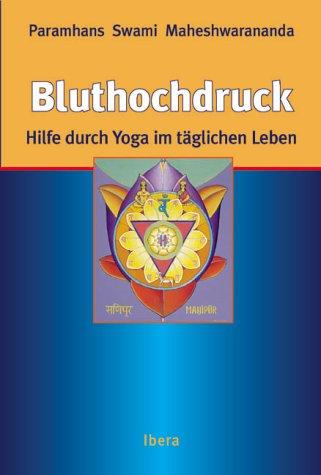 Bluthochdruck - Hilfe durch Yoga im täglichen Leben