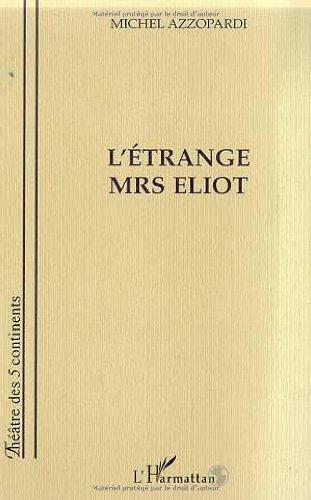 L'étrange Mrs Eliot