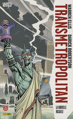 Transmetropolitan. Vol. 2. La nouvelle racaille