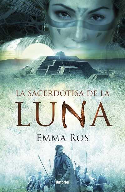 La Sacerdotisa de la Luna (Umbriel histórica)