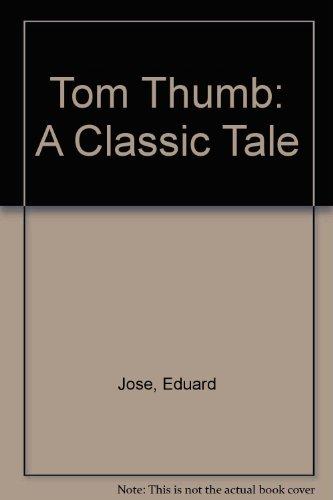 Tom Thumb: A Classic Tale