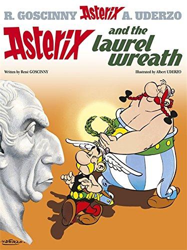 Asterix and the Laurel Wreath (Asterix (Orion Paperback))