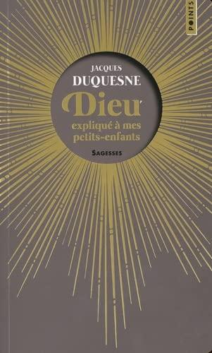 Dieu expliqué à mes petits-enfants