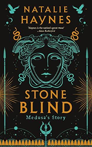 Stone Blind: Medusa's Story