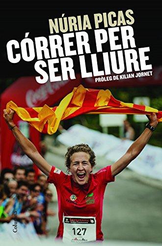 Córrer per ser lliure (NO FICCIÓ COLUMNA, Band 90)