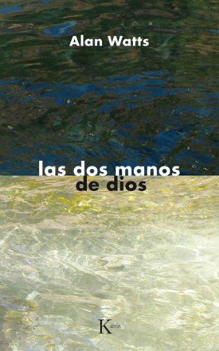 Las dos manos de Dios (Sabiduría Perenne)