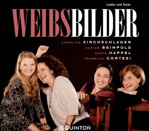 Weibsbilder - Lieder und Texte