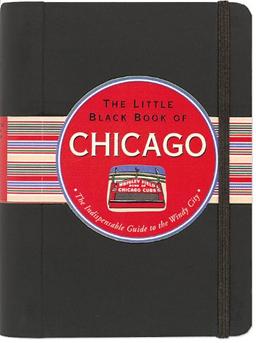 The Little Black Book of Chicago, 2011 Edition