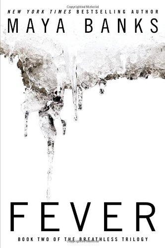 Fever (The Breathless Trilogy)