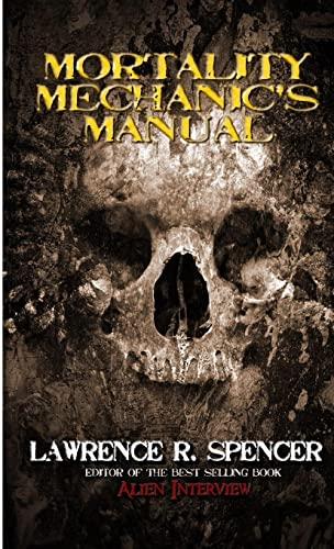 Mortality Mechanic's Manual