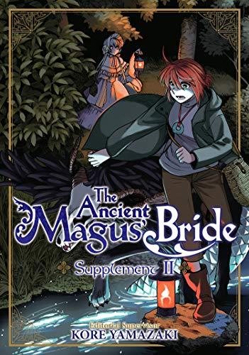 The Ancient Magus' Bride Supplement II (Ancient Magus' Bride, 2)