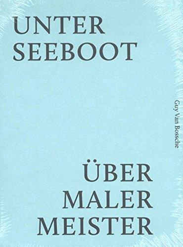 Unterseeboot: über Malermeister