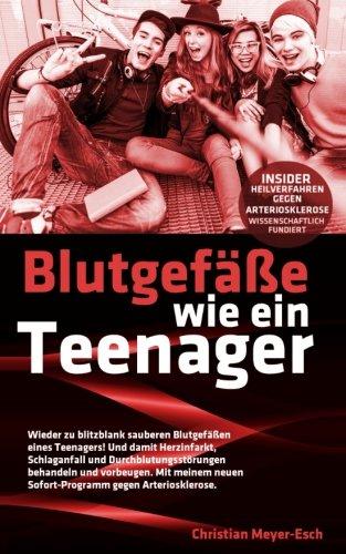 Blutgefäße wie ein Teenager: Insider-Heilverfahren gegen Arteriosklerose