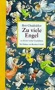 Zu viele Engel: 19 absolut wahre Geschichten