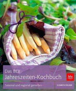 Das BLV Jahreszeiten-Kochbuch