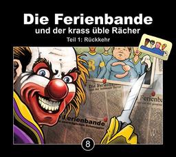 Die Ferienbande und der krass üble Rächer Folge 8(Teil 1)