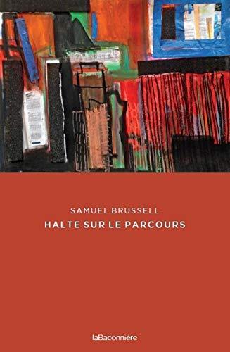 Halte sur le parcours : poèmes