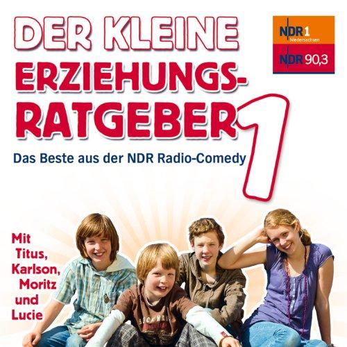 Der kleine Erziehungsratgeber, Folge 1