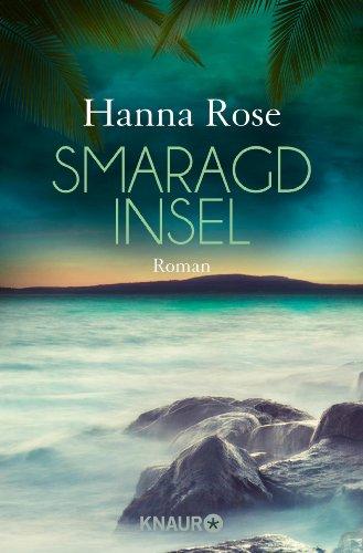 Smaragdinsel: Roman