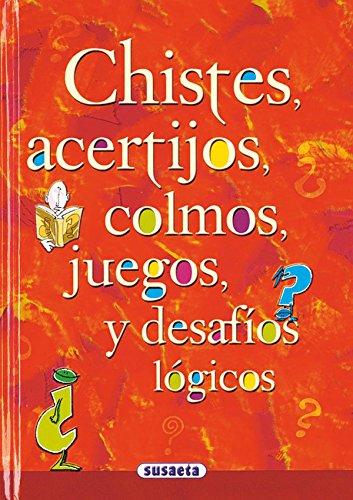 Antología de acertijos españoles (Chistes, Curiosidades, Acertijos)