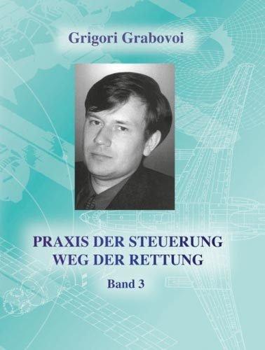 Praxis der Steuerung, Weg der Rettung  Band 3