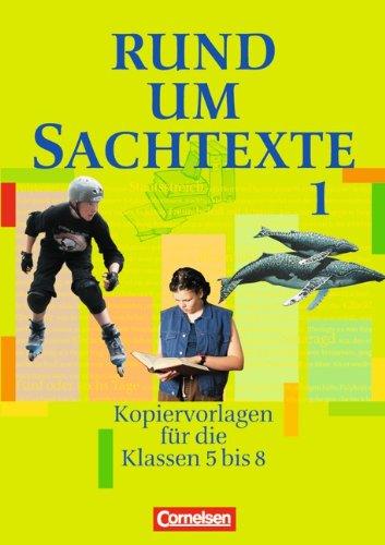 Rund um... - Sekundarstufe I. Kopiervorlagen für den Deutschunterricht: Rund um Sachtexte