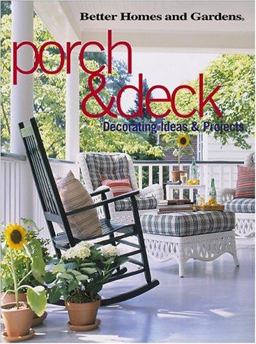 Porch and Deck Decorating Ideas & Projects: Decorating Ideas and Projects