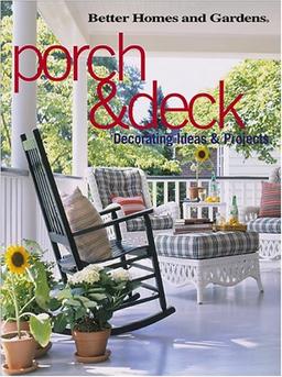 Porch and Deck Decorating Ideas & Projects: Decorating Ideas and Projects