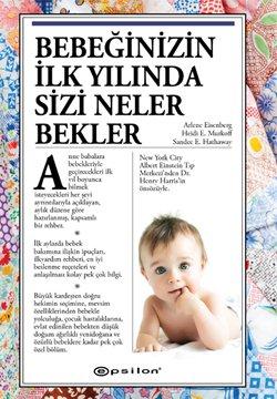 Bebeginizin Ilk Y&#73&#59;l&#73&#59;nda Sizi Neler Bekler