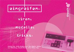 Eingreifen. Viren, Modelle, Tricks