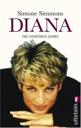 Diana: Die geheimen Jahre