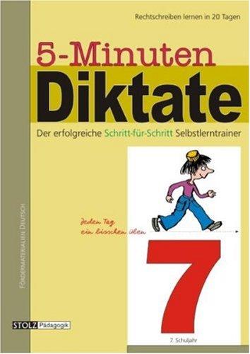 5-Minuten-Diktate, neue Rechtschreibung, 7. Schuljahr