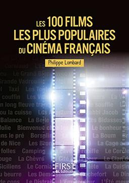 Les 100 films les plus populaires du cinéma français