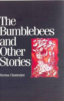 The Bumblebees and Other Stories