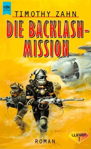 Die Backlash-Mission.