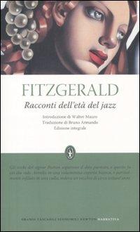 Racconti dell'età del jazz. Ediz. integrale (Grandi tascabili economici)