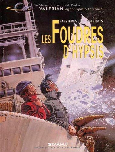 Valérian et Laureline. Vol. 12. Les foudres d'Hypsis