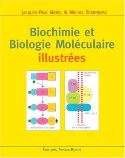 Biochimie et biologie moléculaire illustrées : ouvrage d'initiation pour l'étudiant