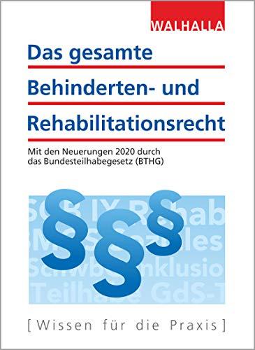 Das gesamte Behinderten- und Rehabilitationsrecht: Ausgabe 2020