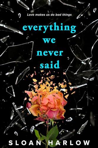 Everything We Never Said