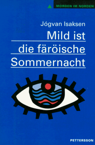 Mild ist die färöische Sommernacht