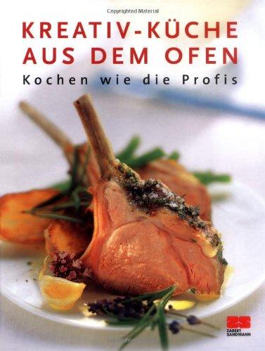 Kreativ-Küche aus dem Ofen