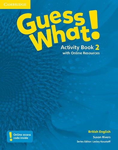 Rivers, S: Guess What! Level 2 Activity Book with Online Res